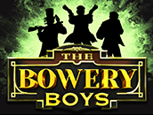 The Bowery Boys