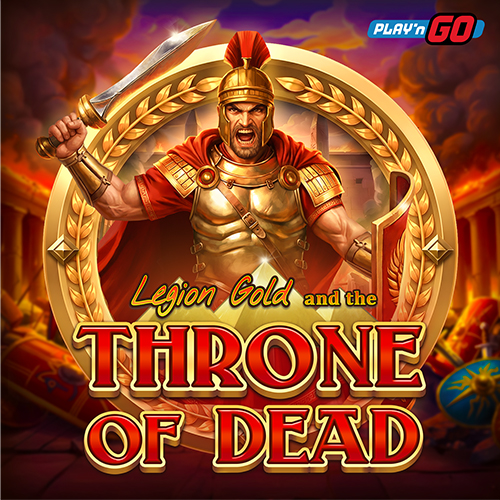 Legion Gold and the Throne of Dead