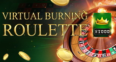 Virtual Burning Roulette